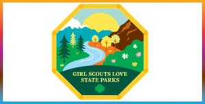 Girl Scouts Love State Parks!